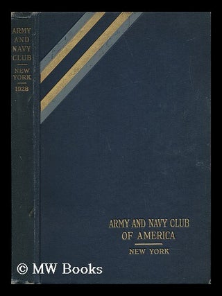 Item #32633 Army and Navy Club of America - Club Book - Constitution, By-Laws, Rules, List of...