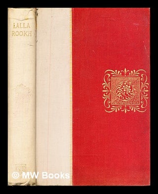 Item #326474 Lalla Rookh : an oriental romance / By Thomas Moore. Thomas Moore