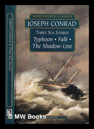 Item #326658 Sea stories / Joseph Conrad. Joseph Conrad