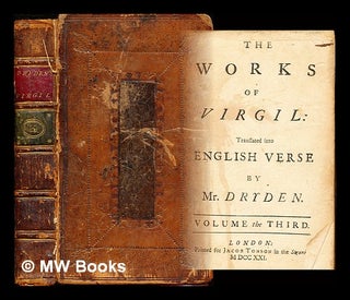 Item #327582 The works of Virgil / translated into English by Mr. Dryden: vol. III. John Virgil....