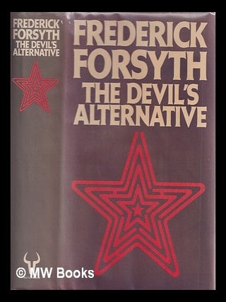 Item #327893 The Devil's alternative / Frederick Forsyth. Frederick Forsyth