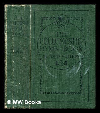 Item #328836 A companion to the Fellowship Hymn Book (Revised edition) / by Frederick J. Gillman...