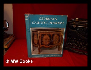Item #328865 Georgian cabinet-makers / by Ralph Edwards and Margaret Jourdain. Ralph Edwards,...