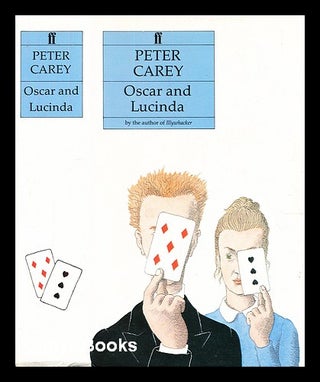 Item #328912 Oscar & Lucinda / Peter Carey. Peter Carey, 1943