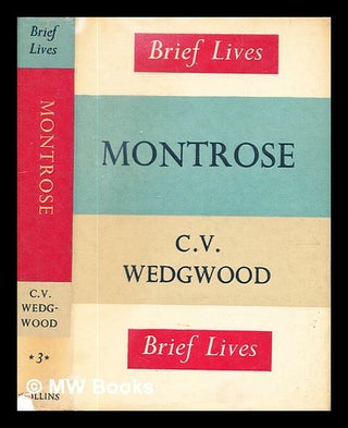 Item #329066 Montrose / by C.V. Wedgwood. C. V. Wedgwood, Cicely Veronica