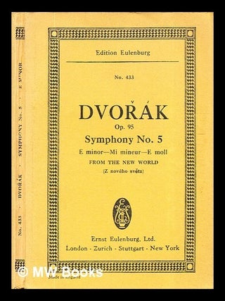 Item #330631 Symphony, No.5, E minor: ' from The new world' for Orchestra / by Antonin Dvo ák:...