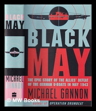Item #330736 Black May / Michael Gannon. Michael Gannon