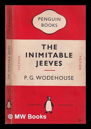 Item #330848 The inimitable Jeeves / P.G. Wodehouse. P. G. Wodehouse, Pelham Grenville