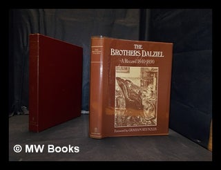 Item #331227 The brothers Dalziel : a record of work, 1840-1890. George Dalziel