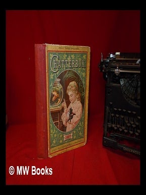 Item #331347 Chatterbox. John Erskine Clarke
