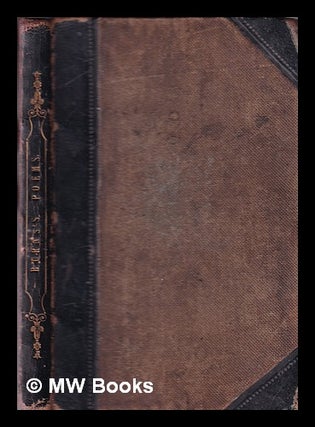 Item #331513 The poetical works of Robert Burns, complete. : With a sketch of his life, and an...