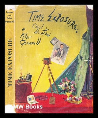 Item #331744 Time exposure / by Cecil Beaton; with a commentary and captions by Peter Quennell....