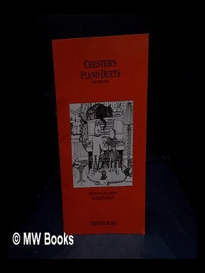 Item #331979 Chester's piano duets / written and arranged by Carol Barratt. Carol . Barratt...