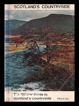 Item #332048 Scotland's countryside : the official guide / Countryside Commission for Scotland....