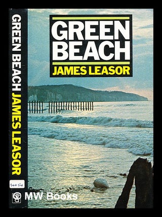 Item #332064 Green beach / James Leasor. James Leasor