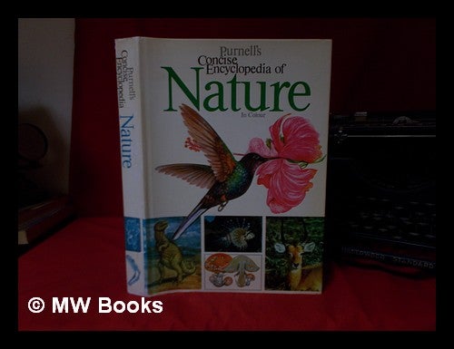 Item #332106 Concise Encyclopedia of Nature / by M. Chinery. Michael Chinery.