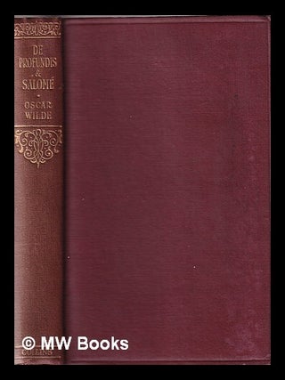 Item #332217 De Profundis and Salome. Oscar Wilde