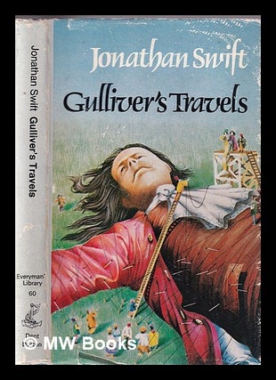 Item #332230 Gulliver's travels / by Jonathan Swift. Jonathan Swift