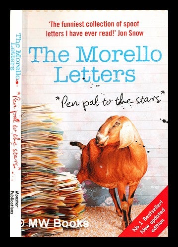 Item #332413 The Morello letters: pen pal to the stars / [Duncan McNair]. R. M. McNair Morello, Duncan.