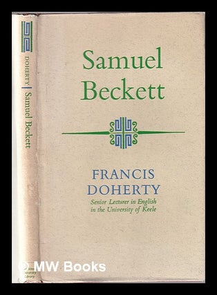 Item #332436 Samuel Beckett / [by] Francis Doherty. Francis Doherty, Francis Michael Joseph