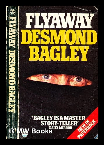 Item #332453 Flyaway / Desmond Bagley. Desmond Bagley.