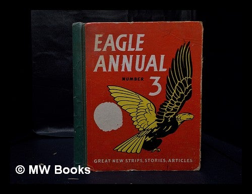 Item #332475 The third Eagle annual / edited by Marcus Morris. Marcus Morris.