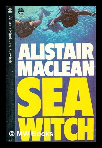 Item #332486 Seawitch / Alistair MacLean. Alistair MacLean.