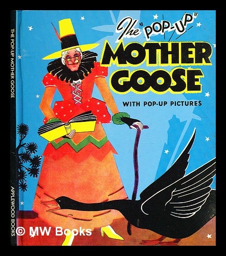 Item #332523 The "pop-up" Mother Goose / by Harold B. Lentz. Harold B. Lentz.