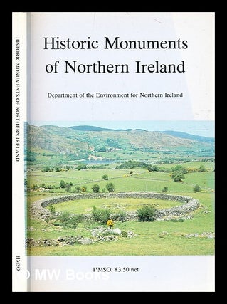 Item #333031 Historic Monuments of Northern Ireland: an introduction and guide. / Department of...