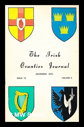 Item #333049 The Irish Counties Journal / Issue 12, Vol. 5. Thomond Publishing.