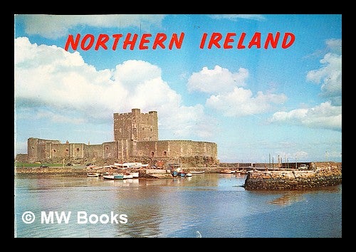 Item #333056 Northern Ireland: a pictorial souvenir in natural colour. L. G. M. Symes, Photographer.
