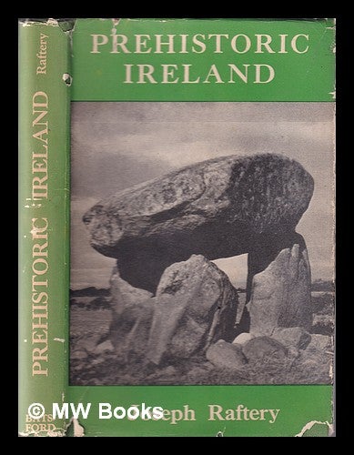 Item #333228 Prehistoric Ireland. Joseph Raftery.