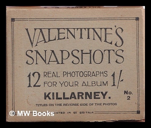 Item #333250 Valentine's Snapshots; Real Photographs for our album Killarney No 2. Valentine and Sons.