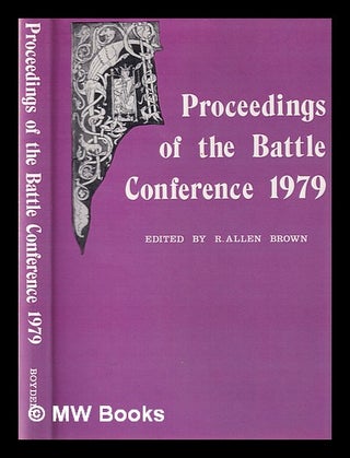 Item #333291 Proceedings of the Battle Conference on Anglo-Norman Studies, 2, 1979 / edited by R....