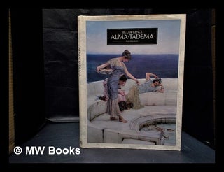 Item #333544 Sir Lawrence Alma-Tadema / Russell Ash. Lawrence Alma-Tadema