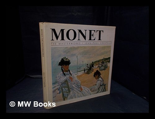Monet / Jean-Paul Crespelle | Jean Paul Crespelle | London 