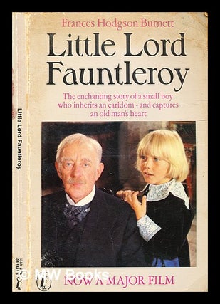 Item #333893 Little Lord Fauntleroy / Frances Hodgson Burnett ; illustrated by Mentor Huebner....