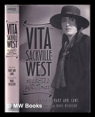 Item #333950 Selected writings / Vita Sackville-West ; edited by Mary Ann Caws. V....