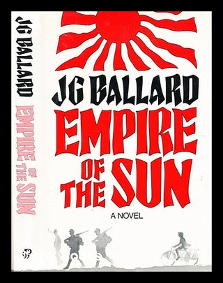 Item #334019 Empire of the sun / J.G. Ballard. J. G. Ballard