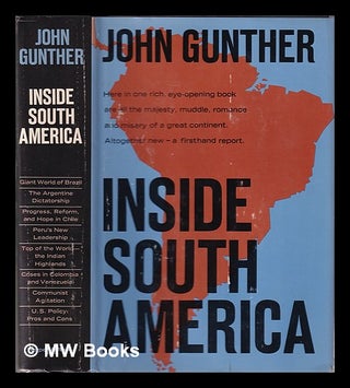 Item #334444 Inside South America / John Gunther. John Gunther
