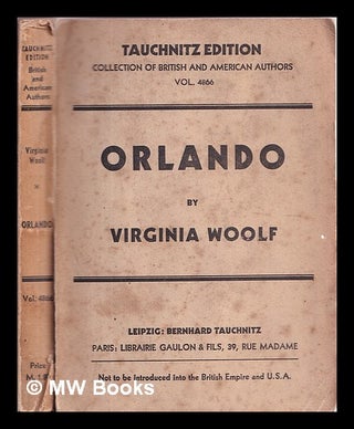 Item #334794 Orlando : a biography / by Virginia Woolf. Virginia Woolf