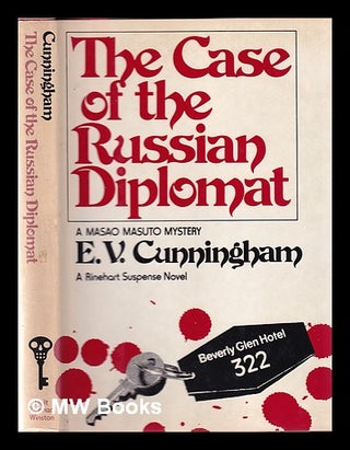 Item #334848 The case of the Russian diplomat : a Masao Masuto mystery. E. V. Cunningham