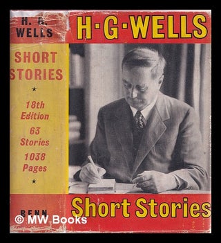 Item #334988 The complete short stories of H.G. Wells. Herbert George Wells
