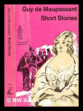 Item #335215 Short stories / by Guy de Maupassant. Guy. Laurie de Maupassant, Marjorie, Gerald...