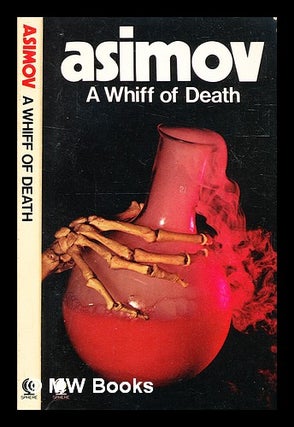 Item #335281 A Whiff of Death / Isaac Asimov. Isaac Asimov