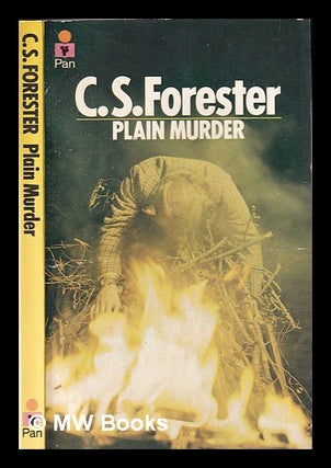 Item #335398 Plain murder / by C. S. Forester. C. S. Forester, Cecil Scott