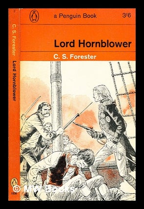 Item #335579 Lord Hornblower / C.S. Forester. C. S. Forester, Cecil Scott