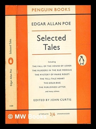 Item #335738 Selected tales / Edgar Allan Poe. Edgar Allan Poe