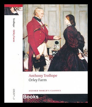 Item #335930 Orley farm / Anthony Trollope ; edited with an introduction and notes by David...