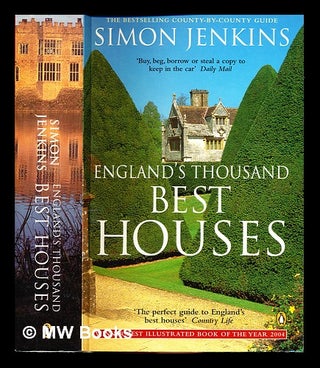 Item #336257 England's thousand best houses / Simon Jenkins ; with photographs by Quintin Wright....